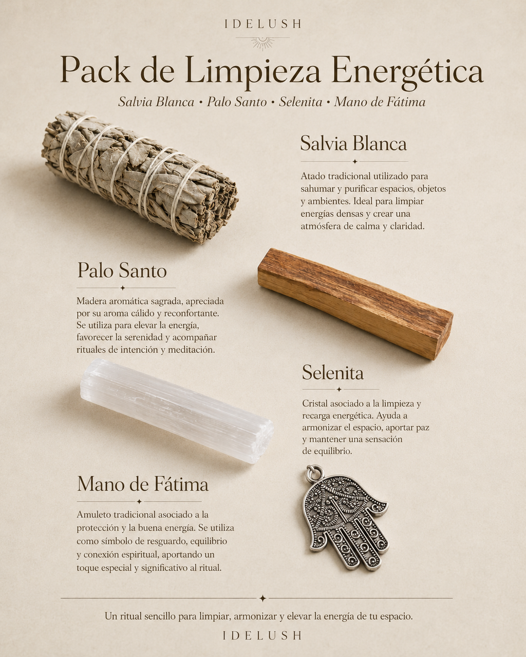 Pack de Limpieza Energética IDELUSH · Salvia Blanca, Palo Santo, Selenita y Mano de Fátima